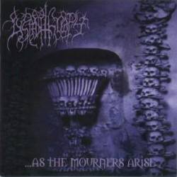 ...As the Mourners Arise